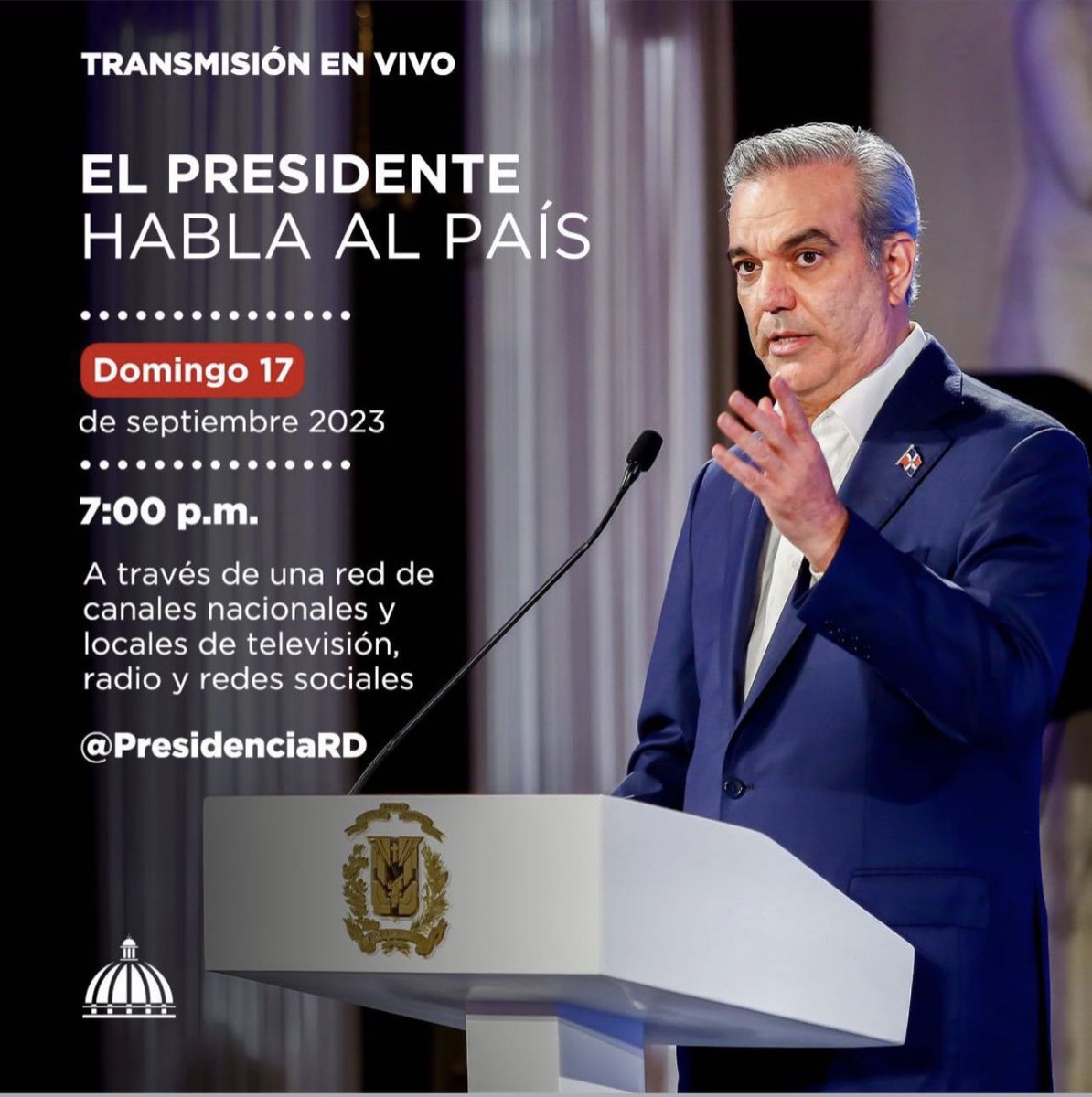 El Presidente Luis Abinader hablará al país hoy, a las 7Pm.