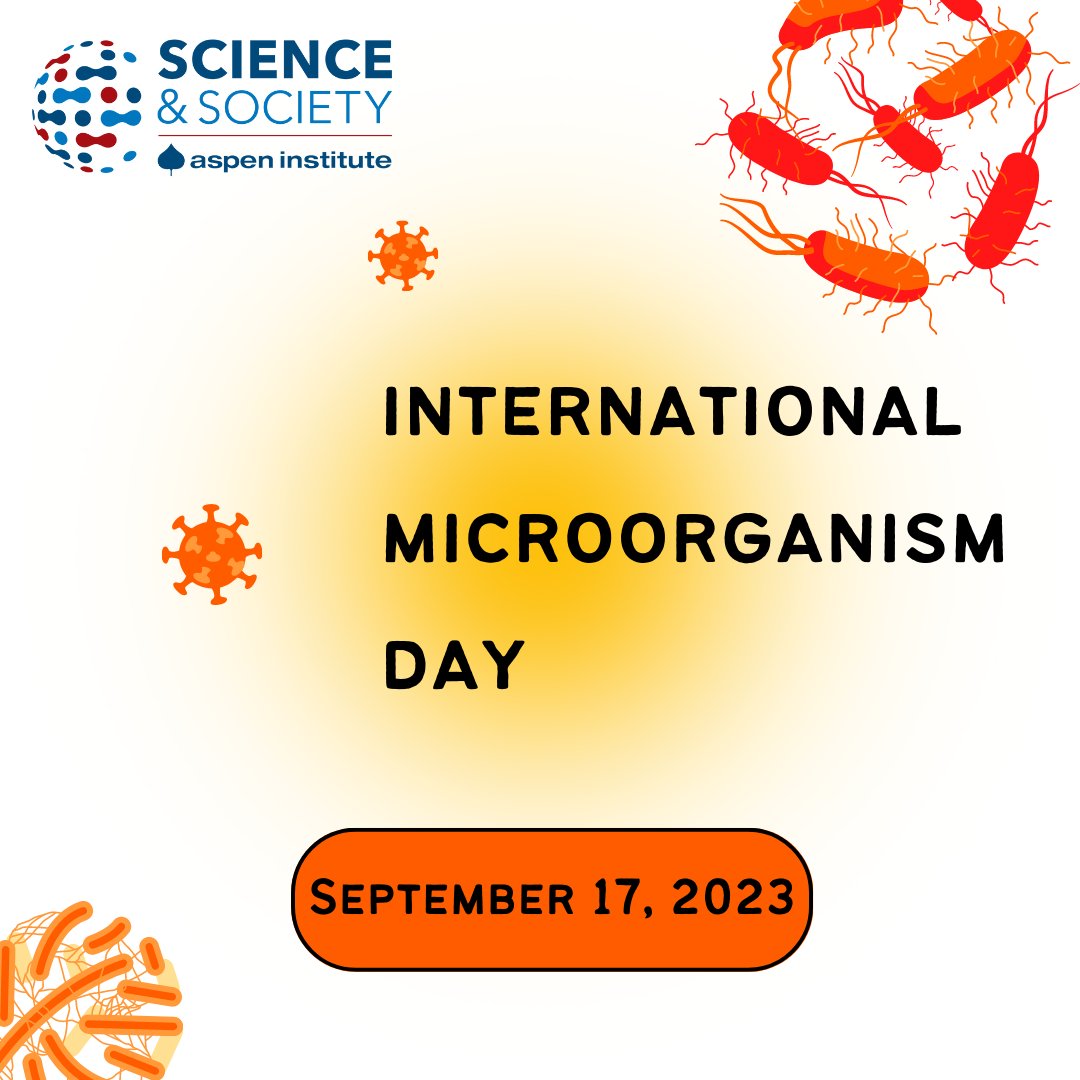 Aspen Institute Science & Society Program (@aspen_science) on Twitter photo Welcome to the next installment of #ScienceHolidays with the <a href="/AspenInstitute/">The Aspen Institute</a> #ScienceAndSociety Program! Today, we celebrate #InternationalMicroorganismDay to emphasize the importance of microbes in various applications, from health to the environment. #STEAM #STEM Welcome to the next installment of #ScienceHolidays with the <a href="/AspenInstitute/">The Aspen Institute</a> #ScienceAndSociety Program! Today, we celebrate #InternationalMicroorganismDay to emphasize the importance of microbes in various applications, from health to the environment. #STEAM #STEM