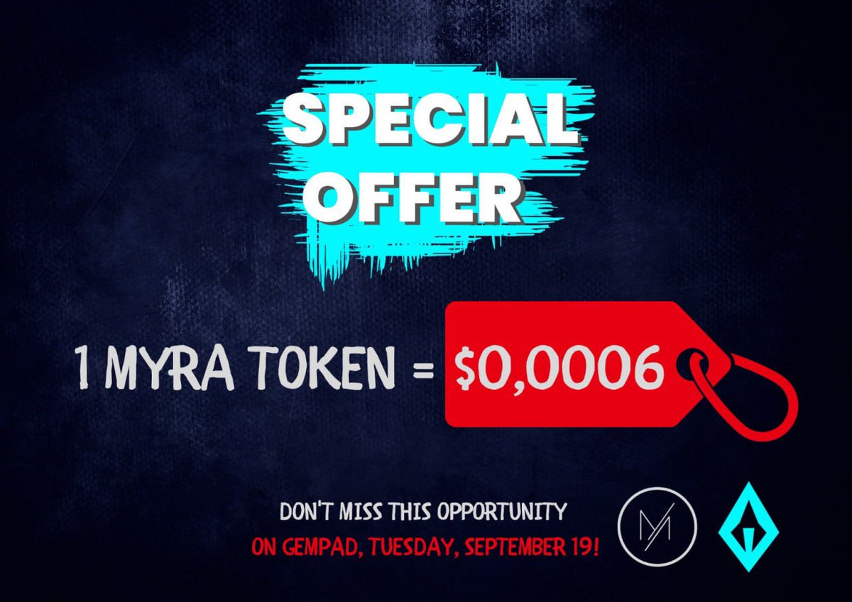 🚨🚨🚨 PRESALE ALERT 🚨🚨🚨

MYRA TOKEN X GEMPAD

1 MYRA TOKEN : $0.0006

Link : gempad.app/special/0x7096…

PRESALE : 1 BNB - 353,334 MYRA
SALE : 1 BNB - 176,667
EXCHANGE LISTING : 1 BNB - 88,334 MYRA

 There is no Whitelist, EVERYONE CAN BUY! DON’T MISS THIS OPPORTUNITY!
#myra