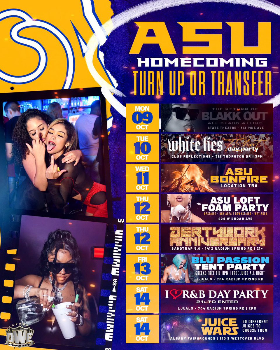 DertyWorkTato's tweet image. #ASUHC2K23 HOMECOMING LINEUP

10/09-The Return Of “BlakkOut”

10/10 - Day Party 🕺🏽

10/11-  ASU BONFIRE🔥

10/12- ASU LOFT Foam Party 

10/12- DWE Anniversary @ Trap

10/13- Blu Passion 🥶Tent Party

10/14 - JUICE WARS🥤 

TIX🎟️ ASU2K23Homecoming.eventbrite.com
#ASUTwitter #DertyWorkENT