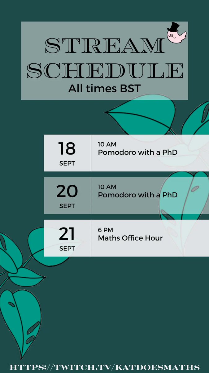 Stream schedule just dropped!  We're here for productive vibes and some A-level algebra this week! 
twitch.tv/katdoesmaths