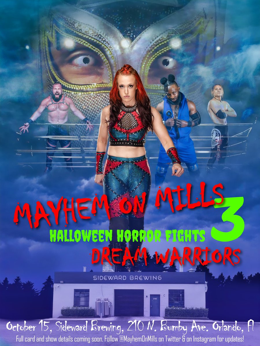 SHOW ANNOUNCEMENT!!! We’re back October 15th for a huge show as Mayhem on Mills presents: Halloween Horror Fights 3: Dream Warriors! We are so stoked to partner with <a href="/SidewardBrewing/">Sideward Brewing Co</a> for our annual spooky slamtacular!! Event details, card, and more coming in the following weeks.