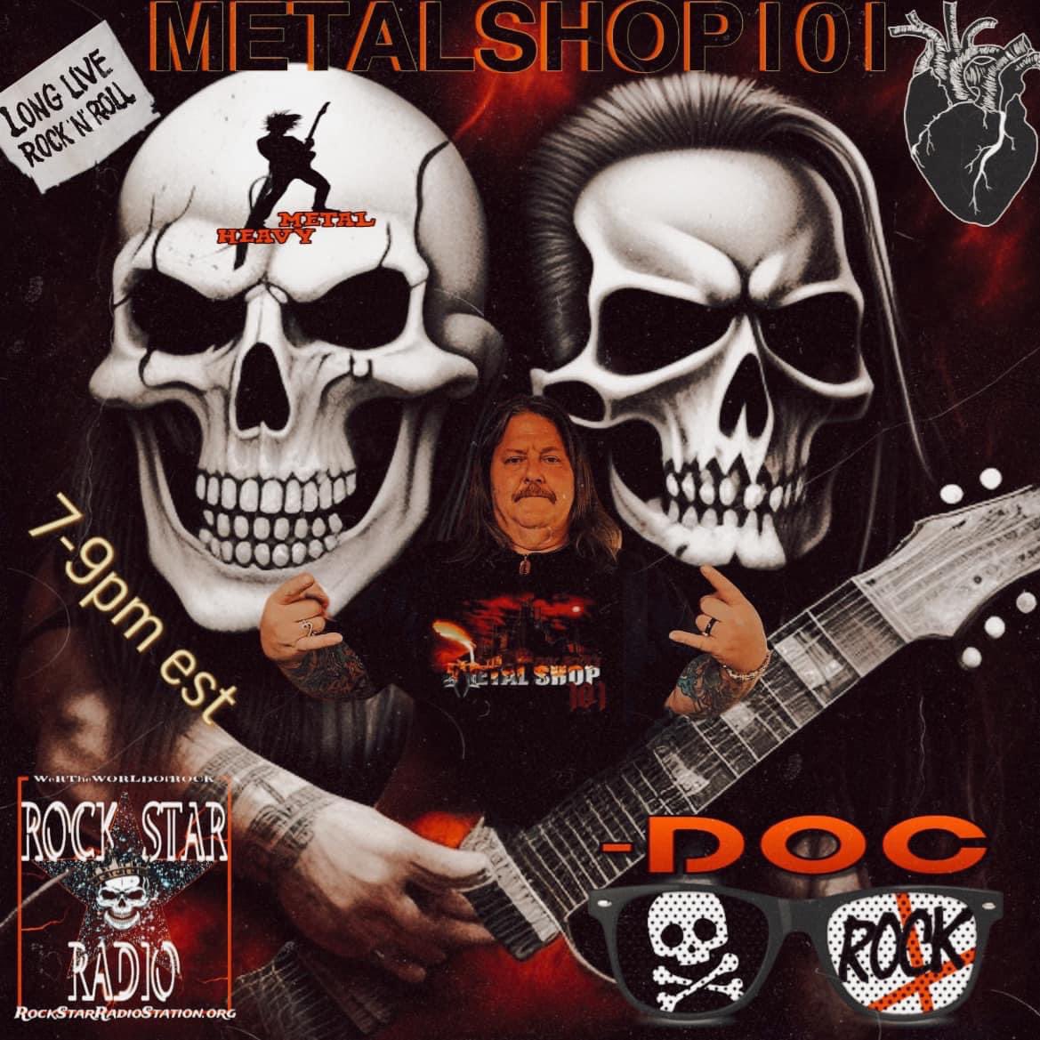 Up next after #TheMetalMistressShow 7pm est #MetalShop101 rockstarradiostation.org