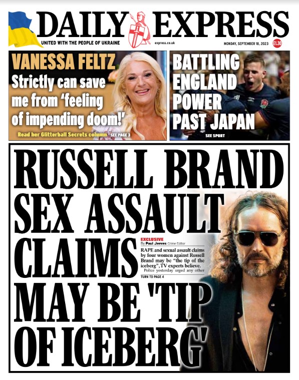 Monday's Daily Express front page - Russell Brand sex assault claims may be 'tip of iceberg'