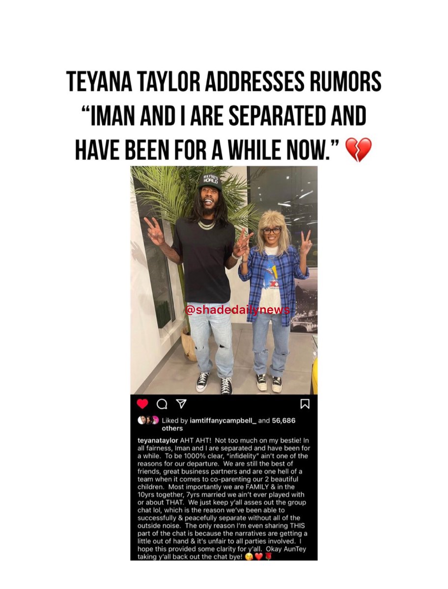 #teyanataylor addresses cheating rumors “Iman and I are separated and have been for a while now. To be 1000% clear, “infidelity” ain’t one of the reasons for our departure.” Thoughts? 👇🏾 #ShadeTalk #SDN #shadedailynews