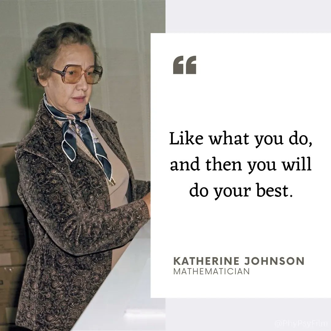💼 “Like what you do, and then you will do your best.” ― Katherine Johnson, Mathematician 🔢  

#KatherineJohnson #Mathematician #Quotes #FamousQuotes #MotivationalQuotes #InspirationalQuotes #QuotesDaily #QuotesOfTheDay #WomenInSTEM #WomenInScience #WomenInMath #FemaleScientist
