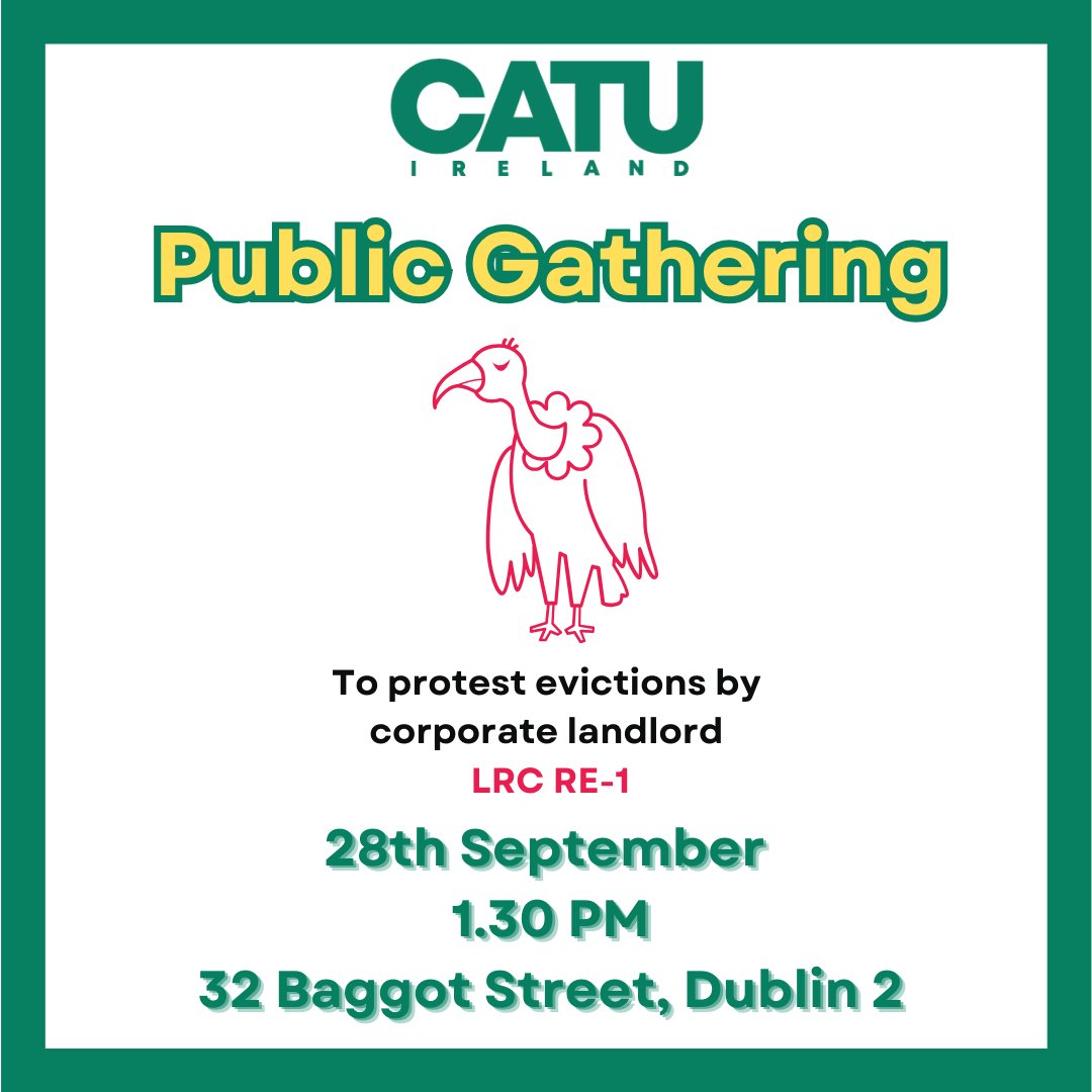 Join CATU Fingal and Applewood residents, who are facing eviction, on the 28th of September at 1.30pm outside LRC RE-1's offices. We will be hand-delivering a copy of a letter sent earlier this month, that so far has not been acknowledged (see below).