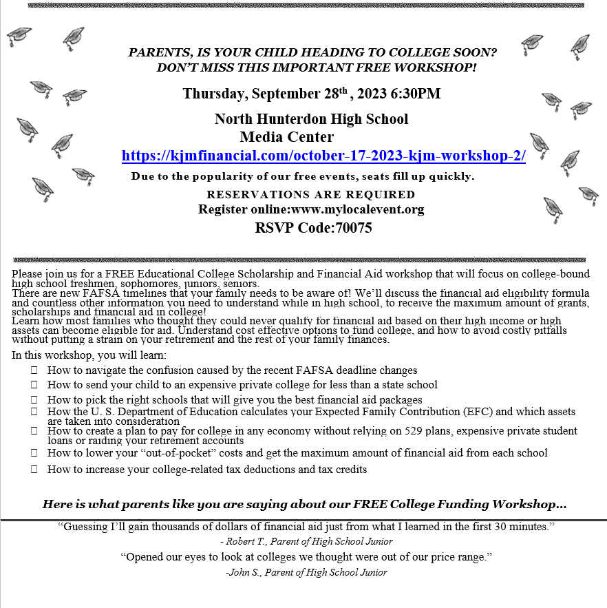 NHHS_NHEF's tweet photo. a FREE Educational College Admissions and Financial Aid Workshop. This presentation is offered for parents of SENIORS, JUNIORS, SOPHOMORES, AND FRESHMANS
North Hunterdon High School
Media Center located in the library at 6:30pm
https://t.co/b4SEXGWnUF https://t.co/IW3NMEHRaI