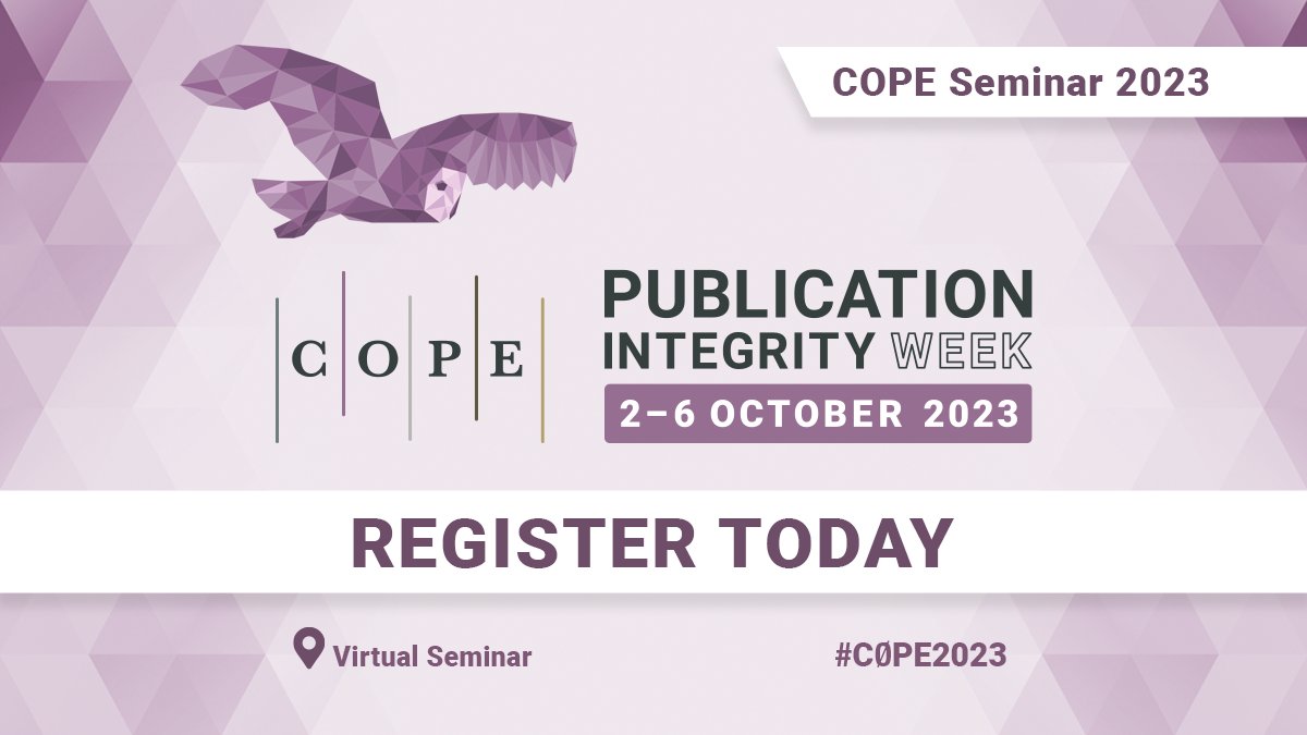Registration is now open for the COPE seminar - Publication Integrity Week. We begin with a panel discussion on handling a case of misconduct where we hear from an editor, a publisher, a university and a research misconduct body. Full programme: publicationethics.org/events/cope-se… #C0PE2023