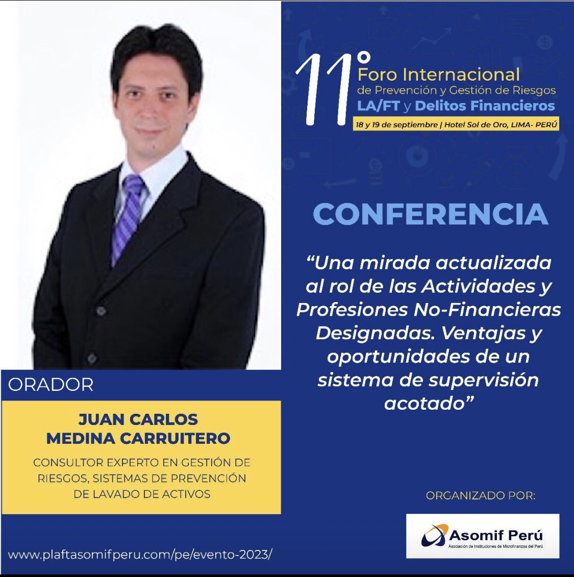 jcmc2710's tweet photo. Mañana lunes 18 de septiembre, en Lima, Perú, muchas gracias a @AsomifPeru @AsomifP por la invitación a su 11vo. Foro Internacional sobre PLAFT, los esperamos! #JuanCarlosMedina #ASOMIF #Lima #Perú #Cumplimiento #GestiónDeRiesgos #APNFD #PLAFT https://t.co/i7Hvju02yX