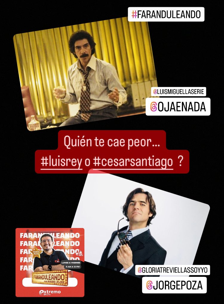 #faranduleando 

Quién es el #caemal de las series #luisrey 😱
#césarsantiago 😭?

@ojaenada  o @jorgepoza 

@luismiguellaserie
@gloriatreviellassoyyo