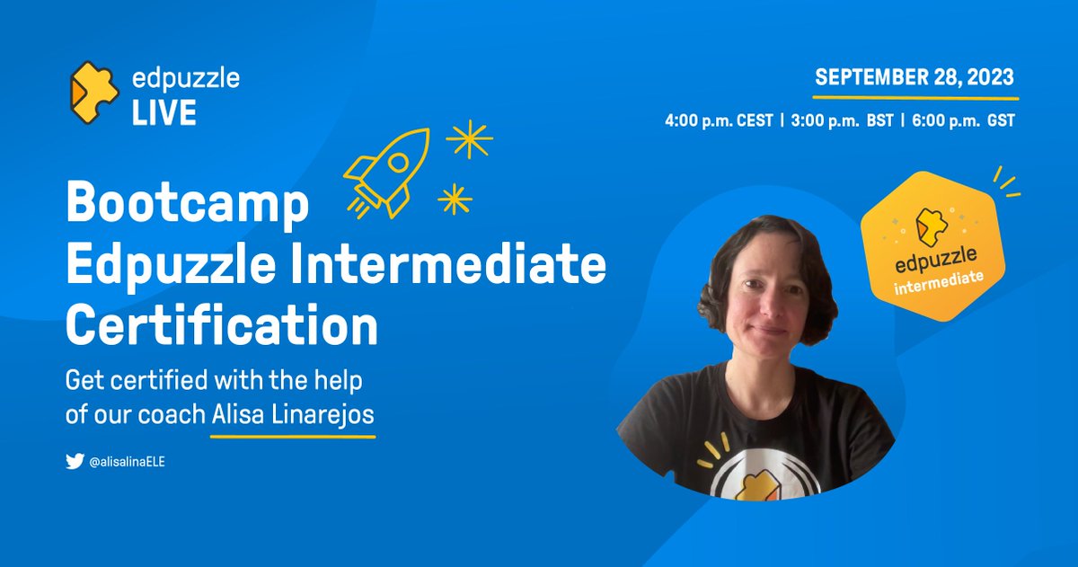 🚀 Ready to level up with <a href="/edpuzzle/">Edpuzzle</a>? Dive into our Bootcamp for the Intermediate (Level 2) Certification with coach Alisa Linarejos!
📅 Sept 28, 2023
🕒 4pm CEST | 3pm BST | 6pm GST

Sign up now to get certified ➡️ bit.ly/3RnZwoH
#edpuzzlebootcamp! 🏆✨