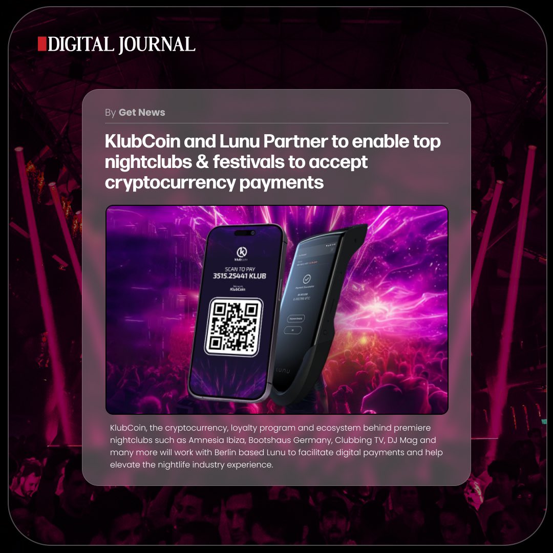 KlubCoin's tweet photo. "Having successfully integrated Lunu and KlubCoin into clubs like Amnesia Ibiza, which currently accept cryptocurrencies as payment, we are now prepared to scale this integration for all partners within the KlubCoin ecosystem."

Check out our latest feature on, @Benzinga, @YahooFinance, and @digitaljournal, highlighting our recent partnership with @LunuSolutions.