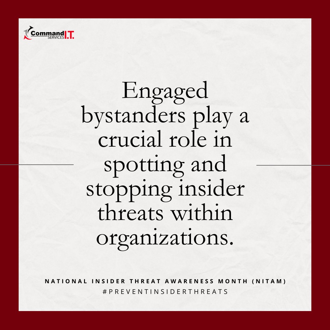 Command_IT_Serv's tweet image. National Insider Threat Awareness Month (NITAM) is an annual campaign that educates government and industry about insider threats. This year, the emphasis is on bystander engagement, highlighting individual awareness and action to reduce insider threats. 

#CommandIT #PerthIT