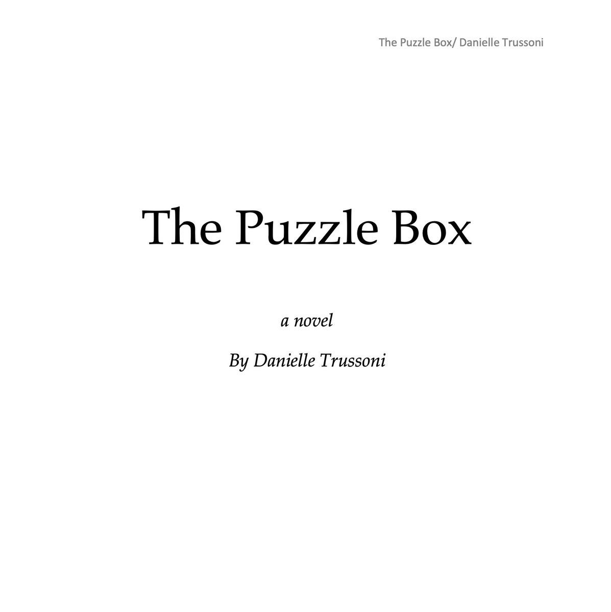 DaniTrussoni's tweet photo. It’s a huge moment when you type the words THE END! 🎉🍾🎊 My forthcoming novel brings Mike Brink (The Puzzle Master) to Japan where he’s asked to open a mysterious 19th century puzzle box. #ThePuzzleBox is coming to you next fall. https://t.co/HruaDLABe5