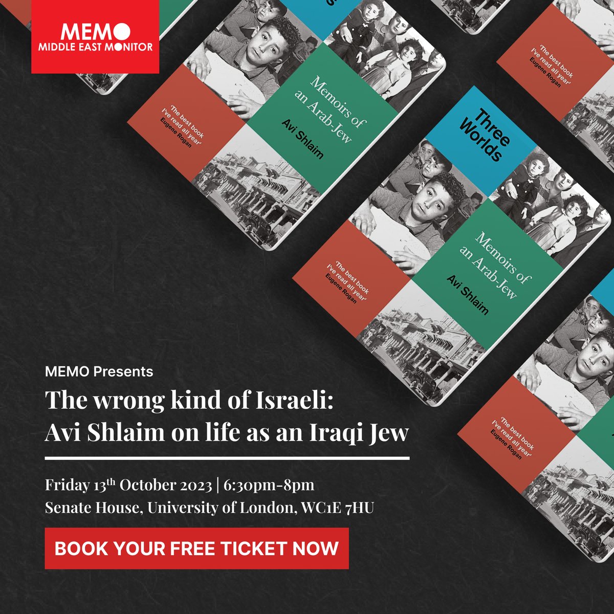 MiddleEastMnt's tweet photo. #BookLunch
Join MEMO as we launch Prof Avi Shlaim's memoir Three Worlds: Memoirs of an Arab-Jew. In his book,
Shlaim recalls a time when indigenous Jews resided in Muslim-majority lands harmoniously alongside their Muslim and Christian neighbours and how Israel worked to destabilise their ties.
Fri, 13 Oct 2023, 18:30, University of London, Senate House, WC1E 7HU
Register now for free: https://t.co/7mw3JXIZOL