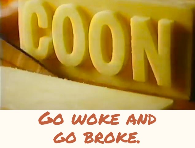 Since July name change: Warrnambool cheese factory, formally #COON, has needed to layoff 75 employees. Although this wouldn't bother loud minority of numbskulls who pressured change... ironically giving power to the word as not merely a surname. #cheese #wokementality #Australia