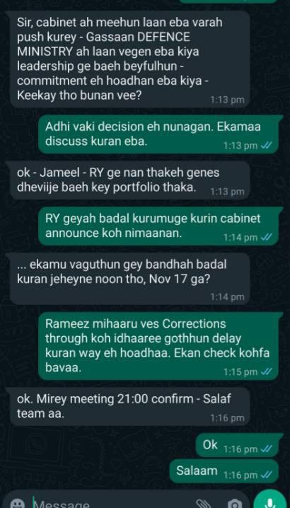 Breaking 🚨 : Muiz aa eyna ge chief of staff Rameez aa dhemedhu Raees Yameen geybandhah badhalu kurn DELAY kuraa vaahaka himeney chat log eh leak vejje.