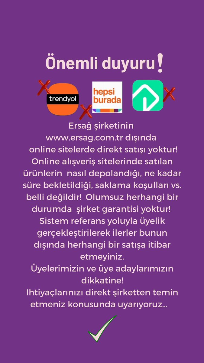 Ersağ Şirketin, 
İnternet satış Sitelerinde satılan Ersağ Ürünlerinde, Garantisi yoktur. Kaldı ki, bu ürünler taklit ürünler olabilir, Ambalajı ve Etiket bilgileri taklit olabilir. Ambalajlar boş olabilir, veya su vb gibi şeylerle doldurulmuş olabilir. İlgililere Duyurulur !!!