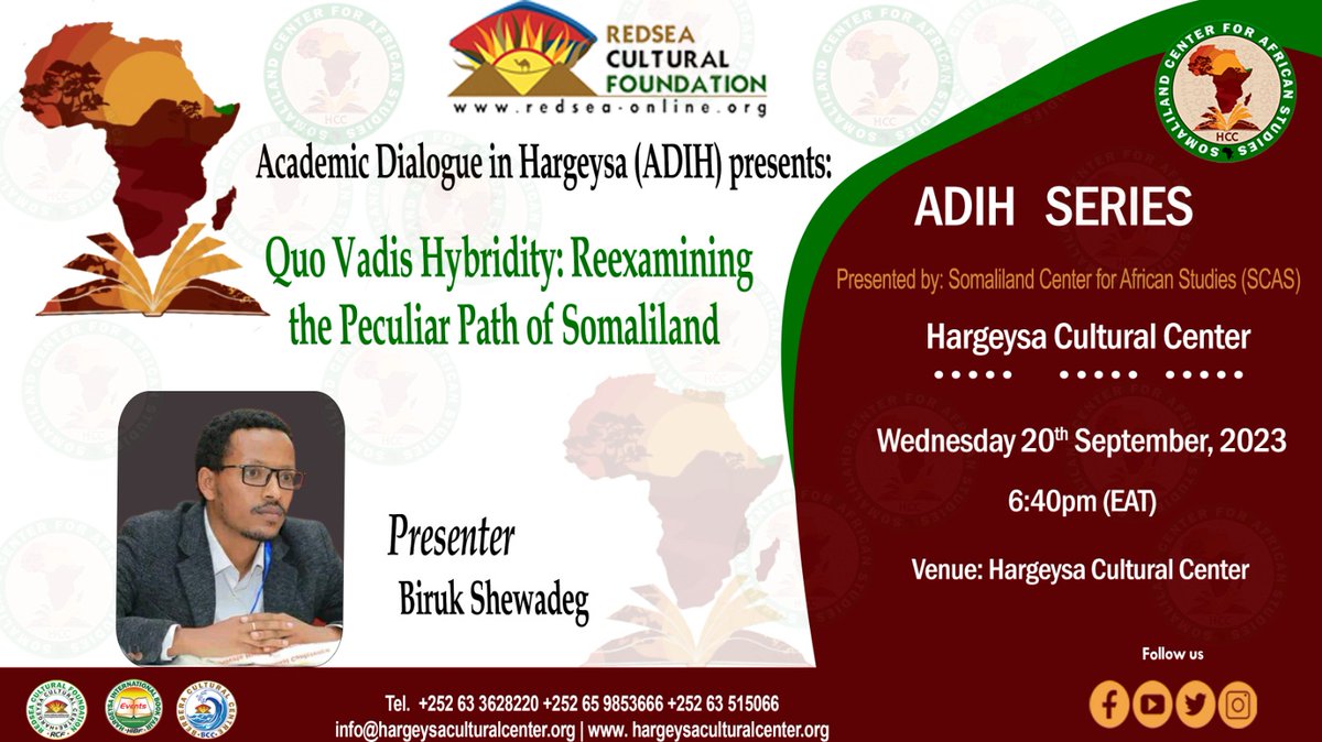 Join us this Wednesday at the Hargeysa Cultural Center for an engaging academic dialogue on "Quo Vadis Hybridity: Reexamining the peculiar path of Somaliland" by Biruk Shewadeg. Don't miss out on this thought-provoking discussion! #AcademicDialogue #Somaliland #HCC