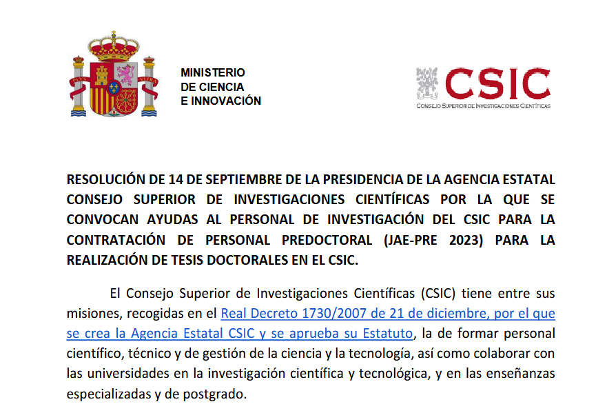 El CSIC difunde hoy la convocatoria de ayudas para la contratación de personal predoctoral, vuelven las JAE-PRE. Son 50 contratos de 3 y 4 años de duración para realizar la tesis doctoral en cualquiera de los centros o institutos del Consejo. Os doy algunos datos más 👇