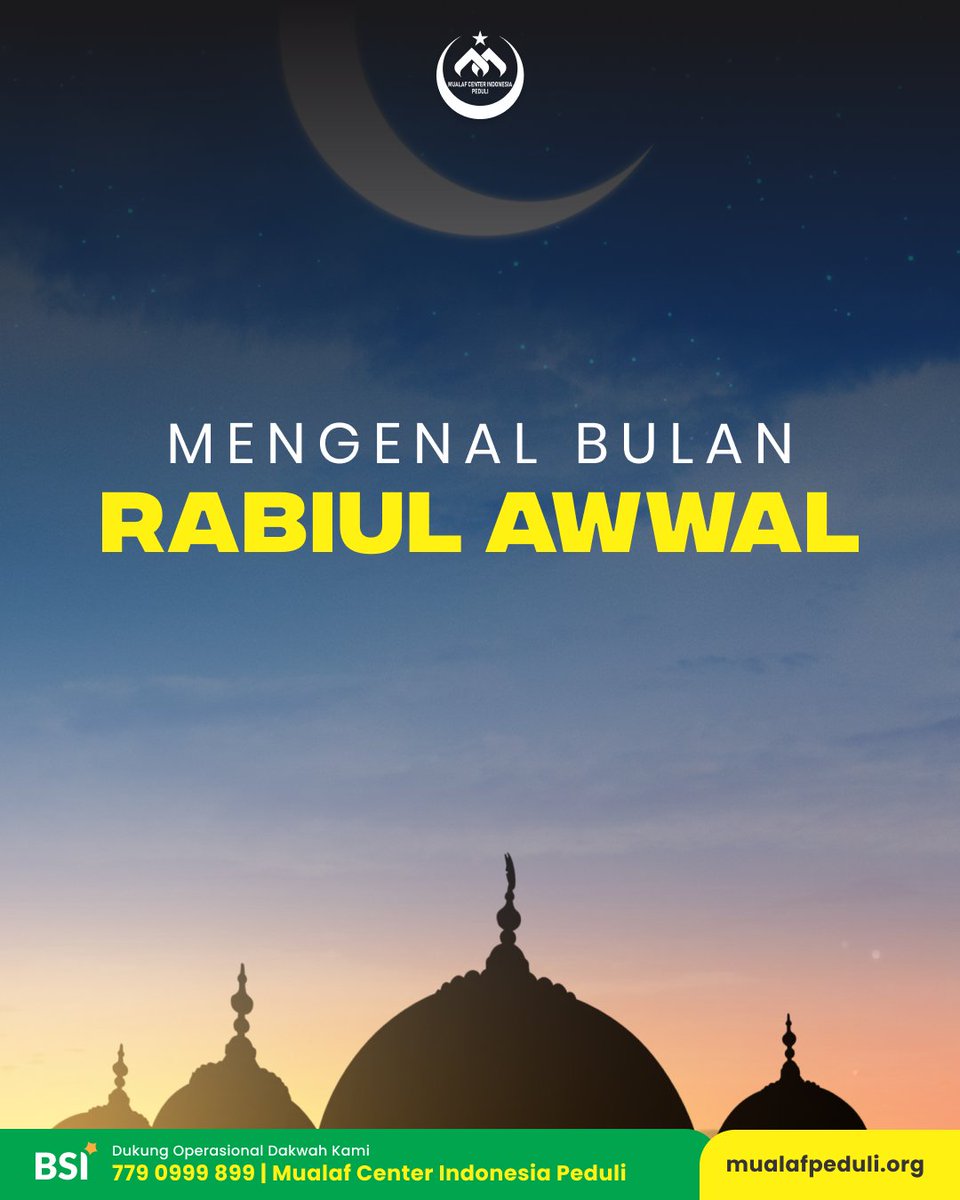 MciPeduli's tweet photo. Rabiul Awal: Bulan yang penuh makna bagi umat Islam. Selain kelahiran Nabi Muhammad SAW, tahukah kamu mengapa bulan ini disebut 'Rabiul Awal'? https://t.co/hvAr2cTnmd