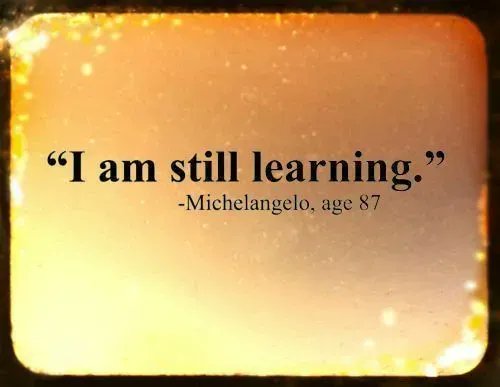 DTNEtiquette's tweet photo. The words of Michelangelo resonate with me...as he said at age 87, "I am still learning." ~ #DTN #LifelongLearner #StillLearning #AlwaysRoom4MoreKnowledge https://t.co/R0VcTx3etq