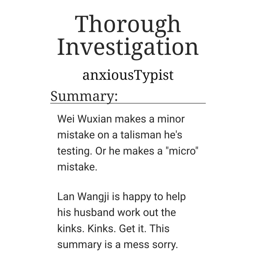 AnxiousTypist's tweet photo. Thorough Investigation 
explicit | wangxian | 6.7k 

🤏 post-canon
🤏 established relationship pwp
🤏 micro/macro
🤏 absolutely enthusiastic consent 

(link below) https://t.co/m0p7iazYNc