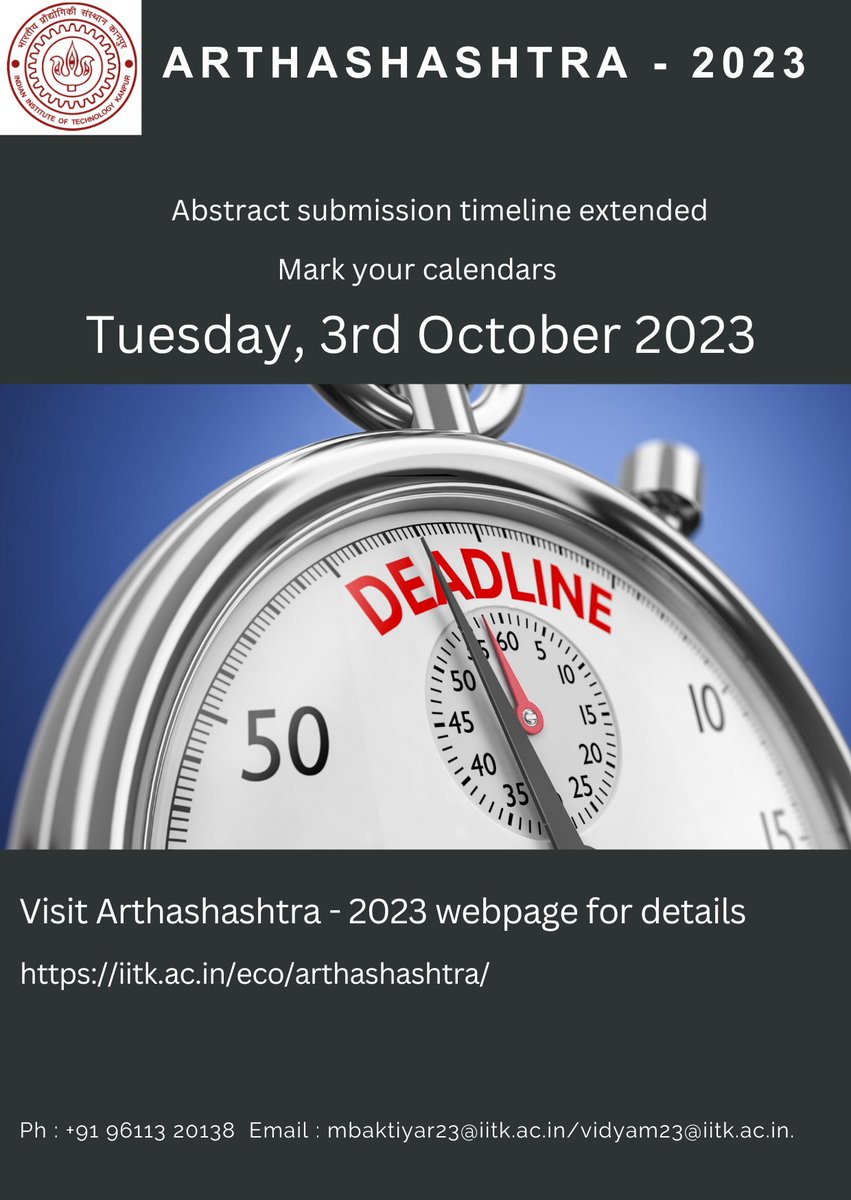 vimalk_singh's tweet photo. The abstract submission deadline for the Arthashashtra 2023 has been extended to Tuesday, 3rd Oct 2023.

To submit an abstract, visit https://t.co/L3WL3qGAZ3

#Arthashashtra #emergingeconomies #economicuncertainity #dialouge #financialvolatality #laboureconomics #climatechange https://t.co/VRD6jYolbK