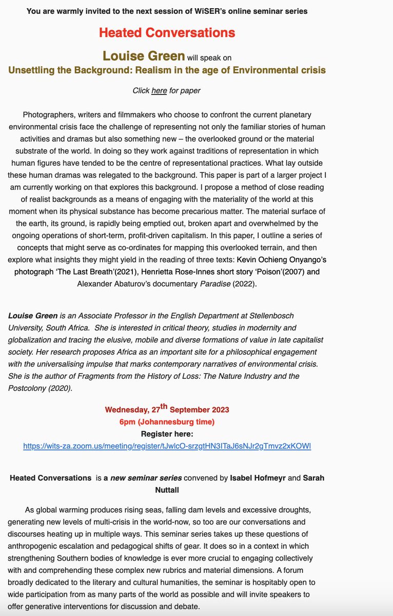 Heated Conversations | Unsettling the Background: Realism in the age of Environmental crisis

Presented by Louise Green

🗓️ Wednesday, 27th September 2023
🕕 6pm (Johannesburg time)
🔗 Register here: wits-za.zoom.us/meeting/regist…