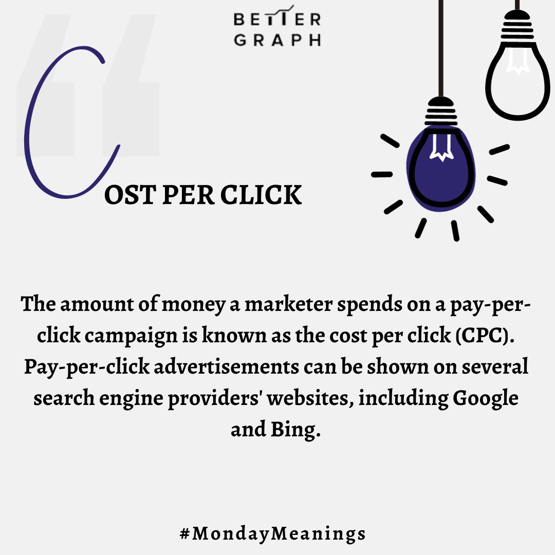 bettergraph's tweet photo. Starting this week fresh with our Monday meanings. For today we have CPC (Cost Per Click)
#costperclick #cpc #ads #mondaymeaning #mondaymotivation #mondaythoughts #digitalmarketing #seo #bettergraph https://t.co/7pOxbVFwyO