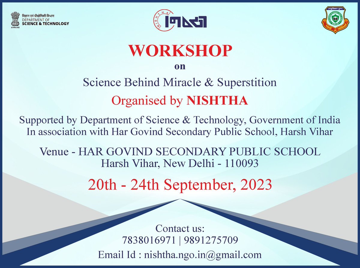 Workshop on 'Science Behind Miracle & Superstition' organised by NISHTHA, supported by @IndiaDST & in association with Har Govind Secondary Public School
#nishtha #science #sciencefacts #scienceworkshop #miracles #superstition #departmentofscienceandtechnology #GovernmentofIndia