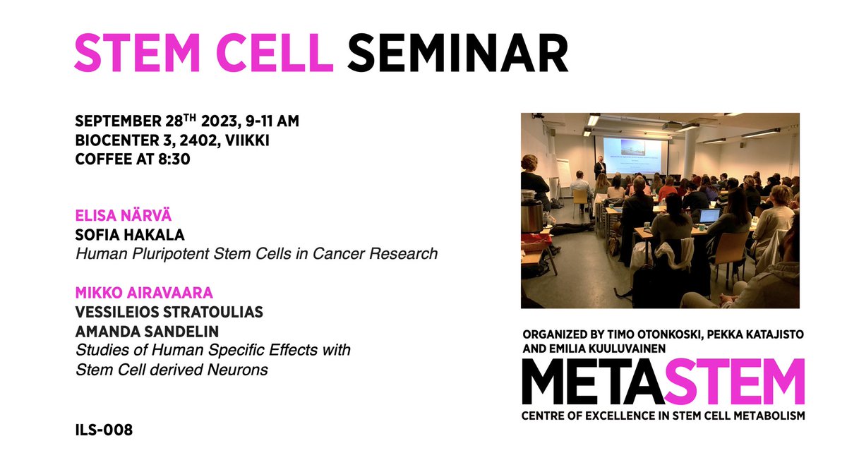 MetaStem_Center's tweet photo. Stem Cell Seminars start again next week Thursday Sept 28 at 9-11 am. Exited to hear from @ElisaNarva  and @AiravaaraLab on how stem cells are used to study #cancer and #neuroscience ☕️ at 8:30, Welcome! @HiLIFE_helsinki @STEMMProgram @BIOTECH_UH @MIBS_Helsinki https://t.co/ll6DWobbUr