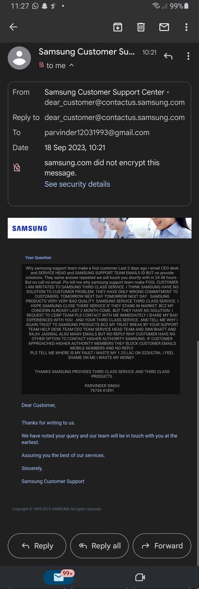 Parvind95947707's tweet photo. @Samsung Samsung provides THIRD CLASS SERVICE TO ALL CUSTOMERS.  If you connect there CEO DESK there reply unprofessional pls check reply . So i pray samsung premium products don't buy its make fool @Samsung @SamsungIndia @SamsungMobile @SamsungMobileUS @SamsungNewsIN @SamsungTV https://t.co/aZiDvpPqsX