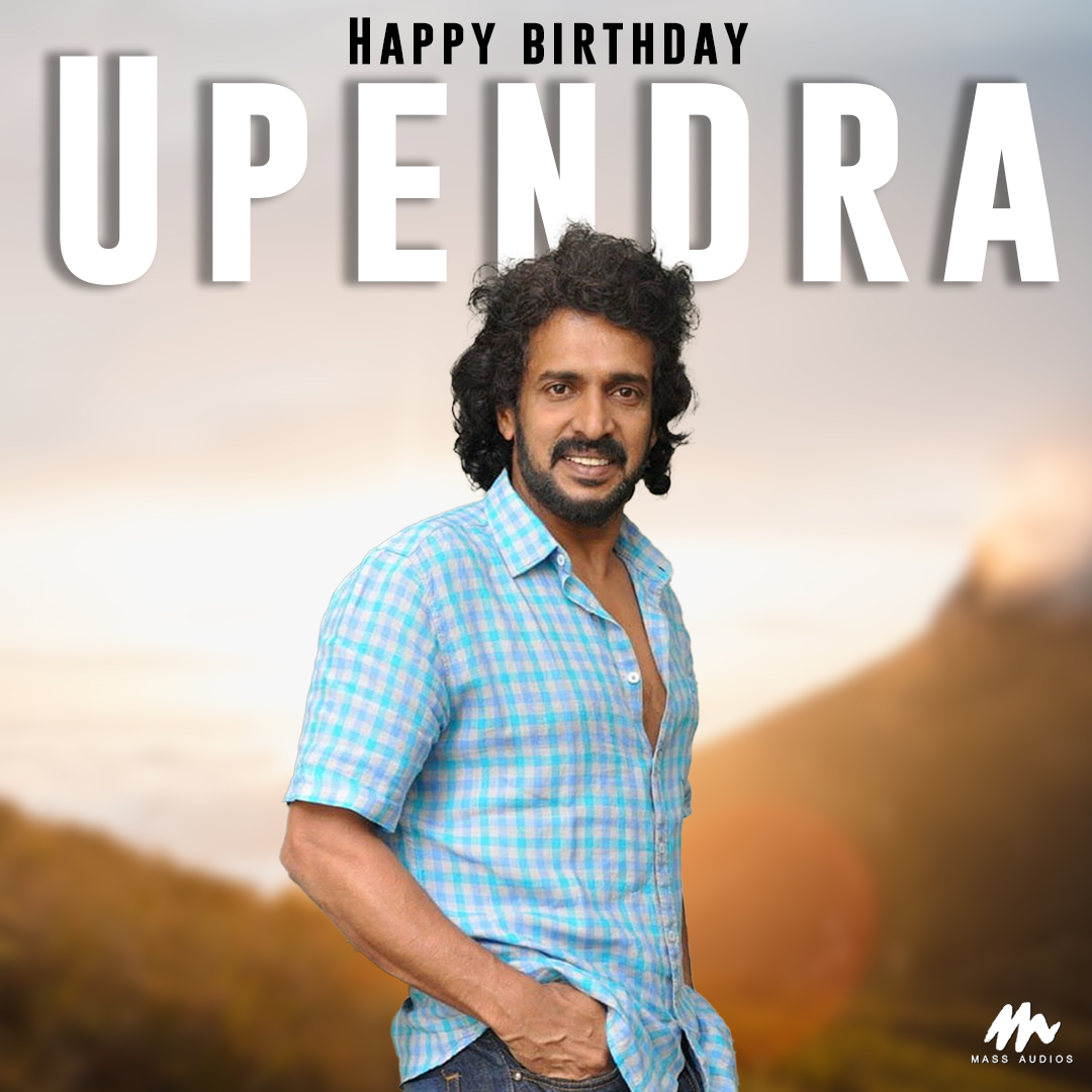 Wishing #Upendra A Very Happy Birthday   #happybirthdayupendra #hbdupendra #khafaentertainment