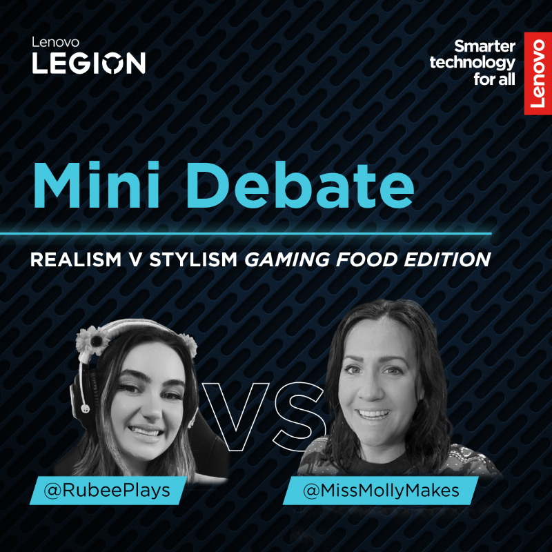 LenovoLegionANZ's tweet photo. Watch @MissMolly_Makes and @RubeePlays go head-to-head in this week's LEGION #MiniDebate on the representation of food, in-game.
Are you Team Realism or Stylism? Most creative answer wins themselves a month of PC Game Pass!
T&Cs apply, entries close 20th September 11.59pm AEST.