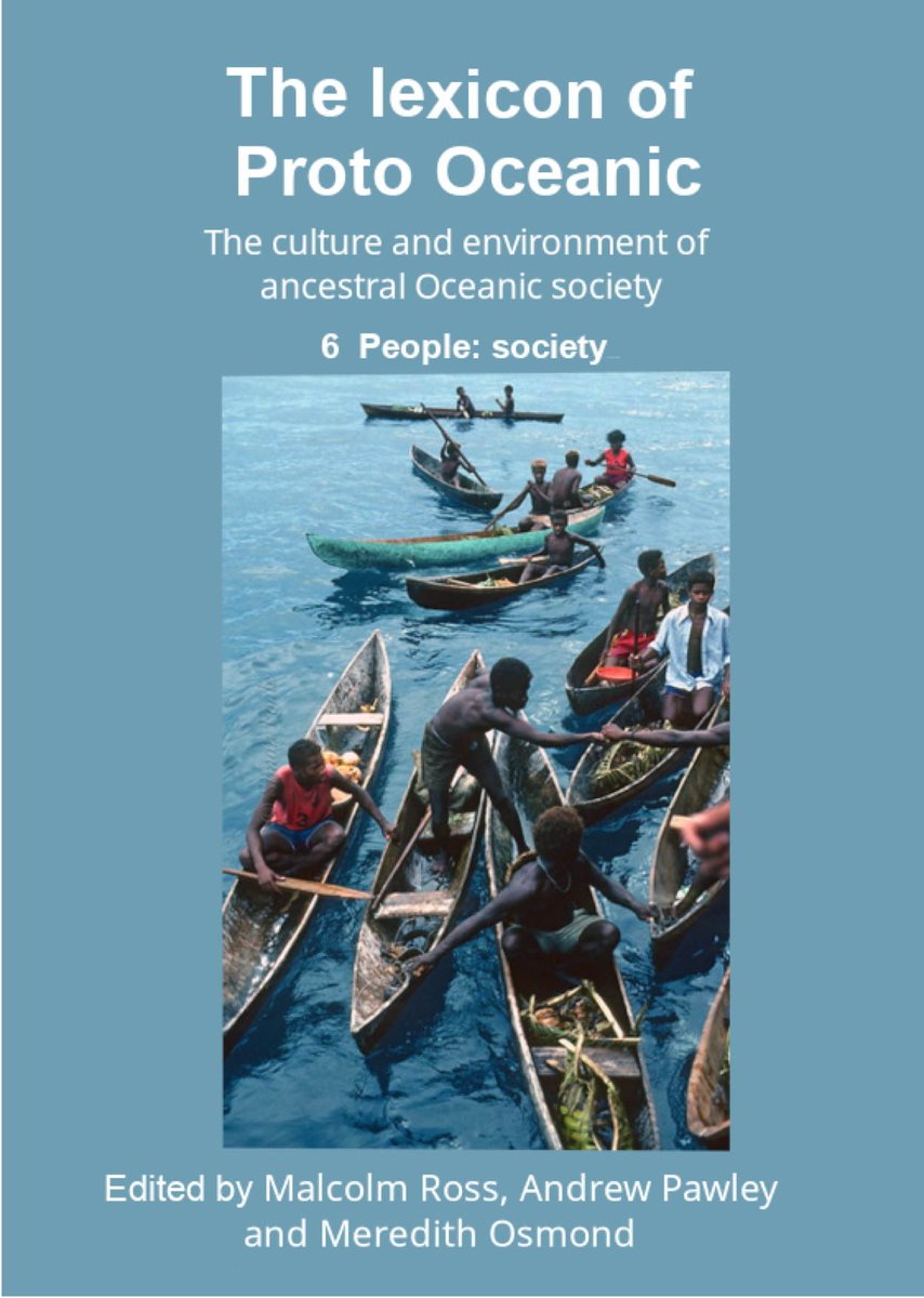 MalcolmBeatus's tweet photo. The sixth and final volume of *The lexicon of Proto Oceanic*, entitled *People: society*, is now available at  https://t.co/KkrvyPmH2q. https://t.co/PH8w04CkFg