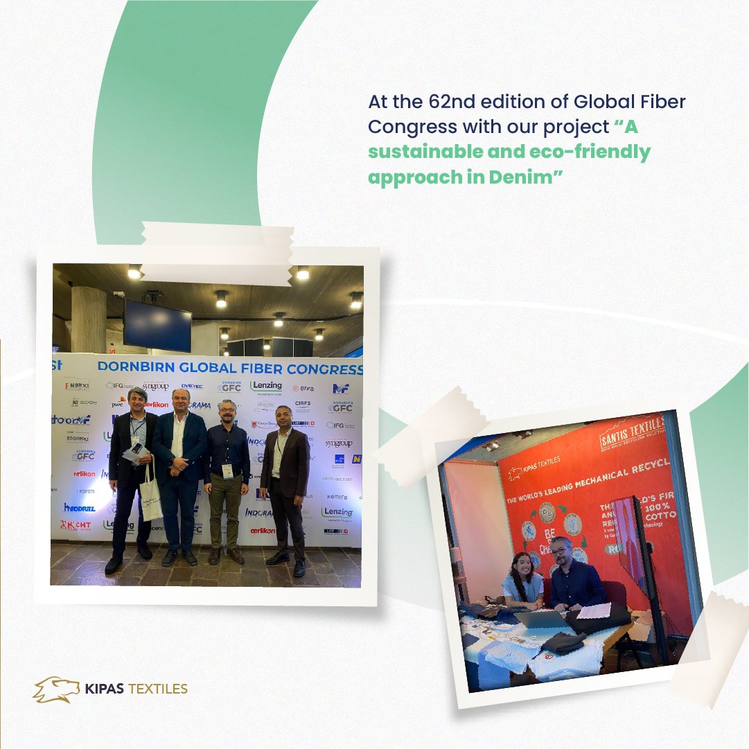 At the 62nd edition of Global Fiber Congress with our project 'A sustainable and eco-friendly approach in Denim'

#kipastextile #denim #congress #sustainable