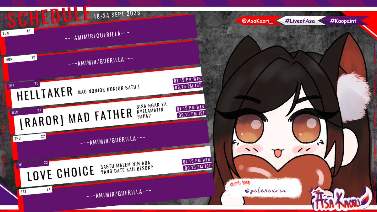 [Asa’s Week Schedule]      
Asa's Link: asakaori.carrd.co
18-24 September 2023       

General ~ #Asakaori
LIVE ~ #LiveofAsa      
Art ~ #Kaopaint
NSFW ~ #NoKaontrol
Memes ~#AsaKaokao      
Clips ~ #ClipAsa
Maap skedulnya telat perkara ketiduran hehe
x.com/Asakaori_/stat…