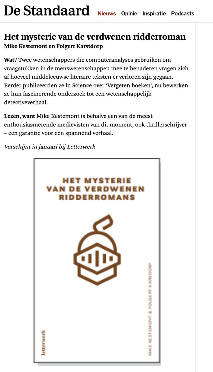 Mike Kestemont (@mike_kestemont) on Twitter photo Dit najaar verschijnt bij uitgeverij <a href="/letterwerk/">Letterwerk</a> ons essay "Het mysterie van de verdwenen ridderromans" (met <a href="/FolgertK/">Folgert Karsdorp</a>). Vorige week werd het alvast getipt in <a href="/destandaard/">De Standaard</a> als 1 van de beste non-fictieboeken van het najaar. Spannend!
standaard.be/cnt/dmf2023091… Dit najaar verschijnt bij uitgeverij <a href="/letterwerk/">Letterwerk</a> ons essay "Het mysterie van de verdwenen ridderromans" (met <a href="/FolgertK/">Folgert Karsdorp</a>). Vorige week werd het alvast getipt in <a href="/destandaard/">De Standaard</a> als 1 van de beste non-fictieboeken van het najaar. Spannend!
standaard.be/cnt/dmf2023091…