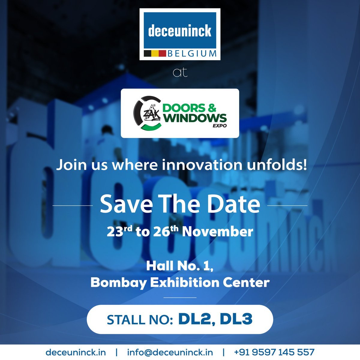 Mark your calendars! 🗓 Zak Windows and Doors Expo is just around the corner, from Nov 23rd to 26th at Bombay Exhibition Hall, Mumbai. Don't miss it!

#ZakWindowsExpo #DoorsAndWindows #MumbaiEvents #Expo2023 #HomeImprovement #ZakExhibition
#MumbaiExpo #SaveTheDate