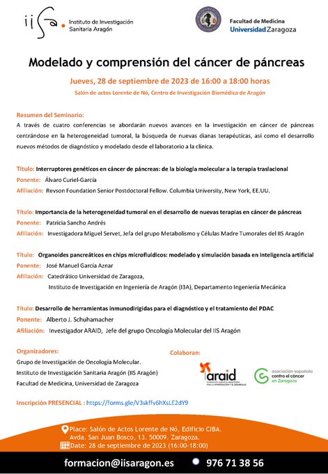 ‼️📢Seminario Biómedico 'Modelado y comprensión del #cáncer de páncreas' donde intervienen @AlvaroCurielGa1, @psancholab, José M. Gª @I3Aunizar y @AJSchuhmy, ARAID en @IISAragon 📅28/09/2023, jueves ⏰16 a 18 horas 🌎Salón de actos Lorente de Nó, CIBA ➡️acortar.link/d8SY44