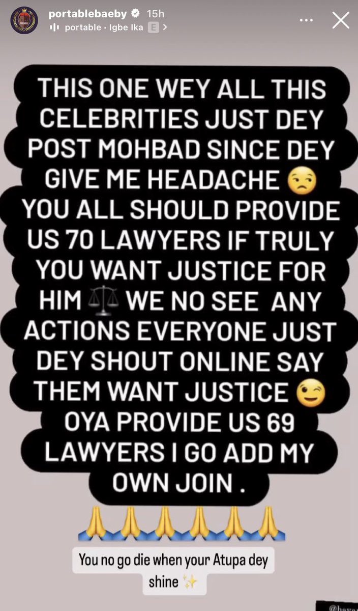 Postsubman's tweet photo. - Singer - Portable addresses his colleagues who are seeking justice for Mohbad online. https://t.co/2XqTIxl74w