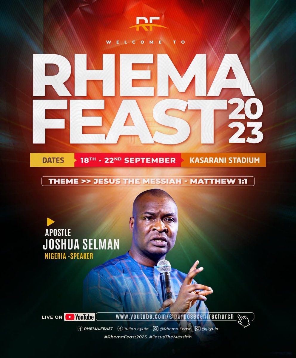 KENYA 🇰🇪 

Dear Precious Saints,

It’s with joy that we invite you specially to join our Father and Mentor, Apostle Joshua Selman LIVE in KENYA 🇰🇪 this week at RHEMA FEST 2023 tagged “JESUS THE MESSIAH” with Reverend Julian Kyula.

🗓️ 
Thursday, 21st September, 2023 (Evening
