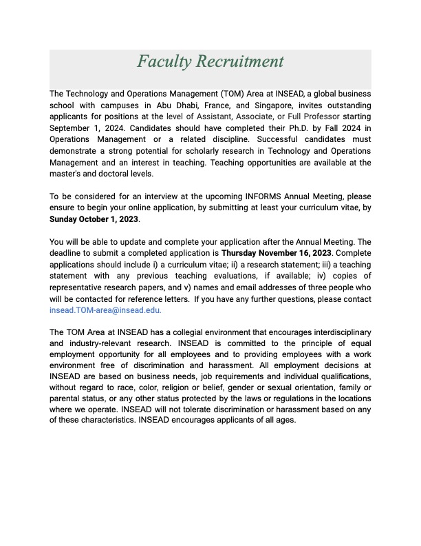 VSatopaa's tweet photo. Happy to share that, this Fall, we will start our recruiting journey to hire for a tenure-track position in our Technology and Operations Management area INSEAD starting in Sept 2024. Applications will be managed via Interfolio. https://t.co/Rv5fRc9erq