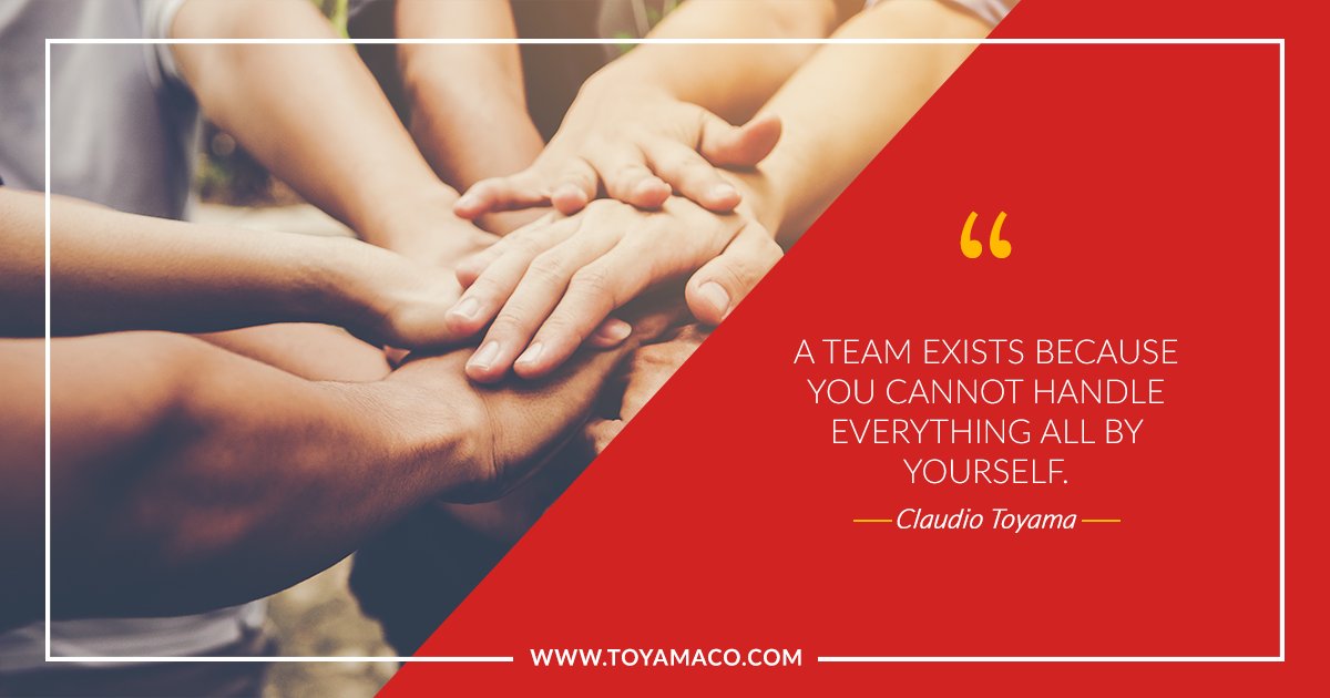 “A team exists because you cannot handle everything all by yourself.” #SSVWay #leadership