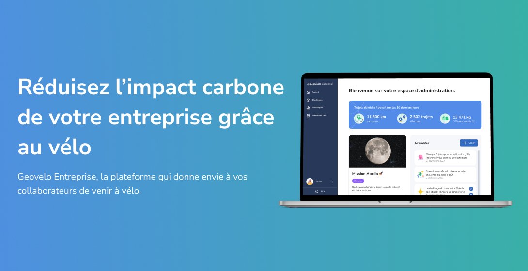Nouveau ! Découvrez Geovelo Entreprise, la 1ère plateforme conçue pour réduire le Bilan Carbone des entreprises grâce au vélo. 🌿

➡️ Vous souhaitez en savoir plus sur cette nouvelle plateforme ? Cliquez sur le lien ci-dessous : geovelo.app/fr/companies/