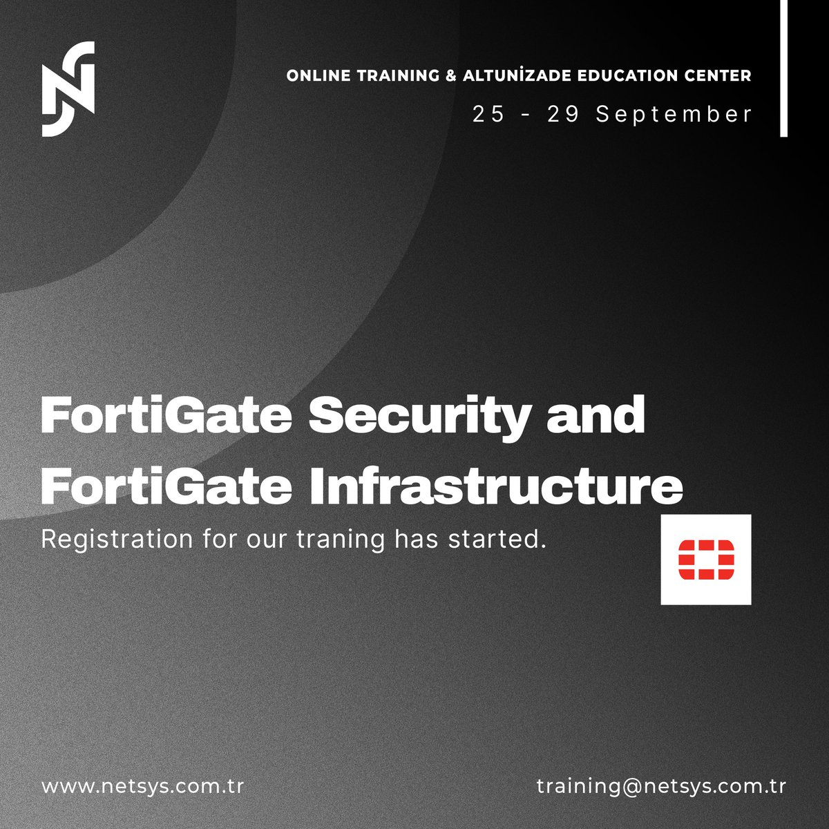 netsysbilisim_'s tweet image. Registration for participation in our FortiGate Security and FortiGate Infrastructure training, which will be between 25 - 29 September, has started.

For the registration; training@netsys.com.tr

#netsys_bilisim #fortigatesecurity  #fortigateınfastructure #fortinet #training