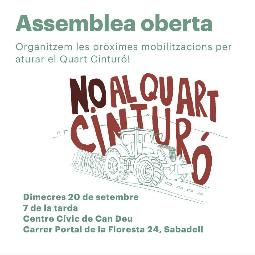 Us convidem a l'assemblea oberta per organitzar les properes mobilitzacions per aturar el QC i la RN.
🗓️ Dimecres 20 de Setembre
🕖 A les 19:00 h
📍Centre Cívic de #CanDeu
📍Carrer del Portal de la Floresta, 24 #Sabadell
#NoAlQuartCinturó