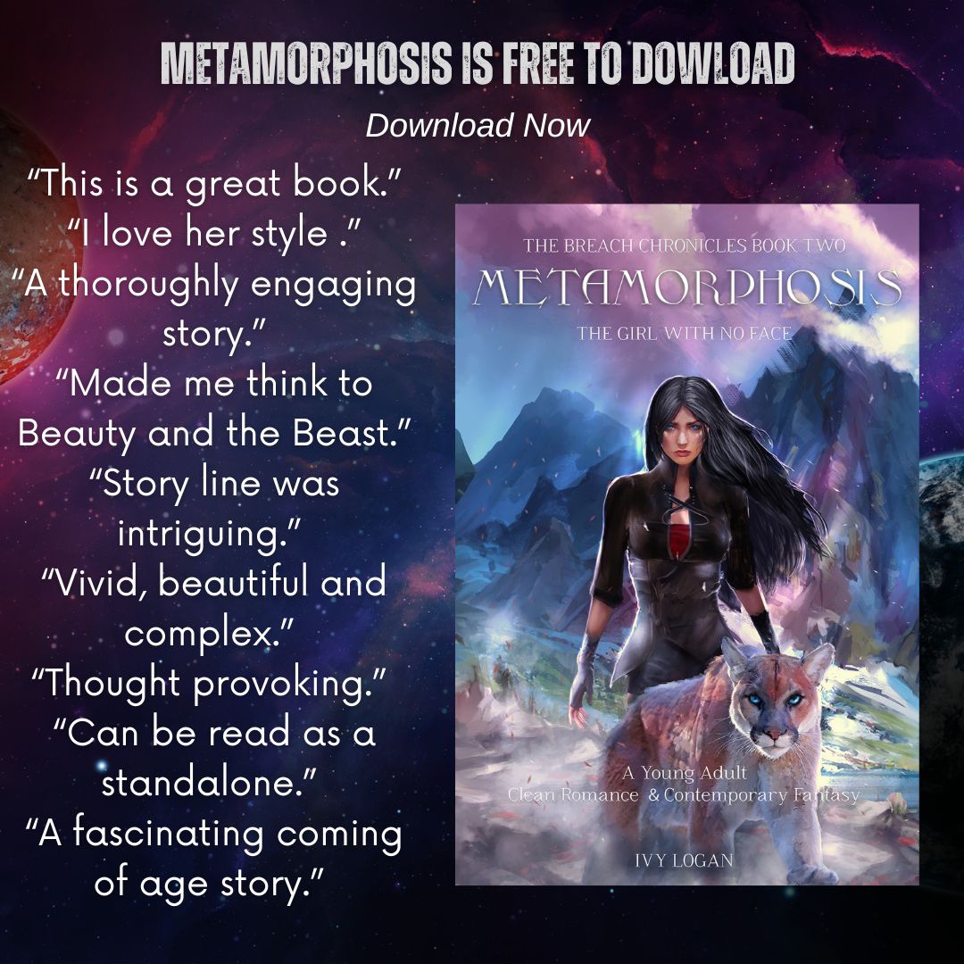Have you read Metamorphosis  ( The Girl With No Face ) the standalone coming of age fantasy by Ivy Logan (me 😉)??
In celebration of my birthday
Metamorphosis is #freetodownload so please go ahead, make me happy and get your copy. 

mybook.to/yLH6Yg

#freebooks 
#free